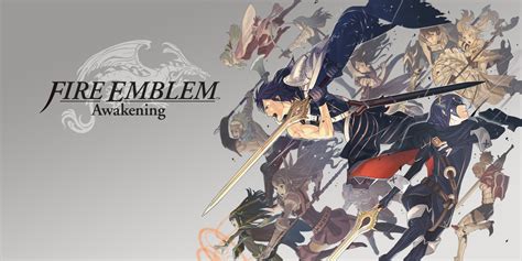 Fire Emblem: Awakening! An Epic Tactical RPG That Will Ignite Your Passion For Strategy