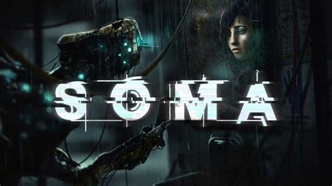 SOMA – A Terrifying Journey Through Existential Dread and Underwater Mayhem!