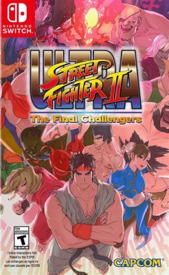 Ultra Street Fighter II: A Timeless Brawler With Turbocharged Gameplay!