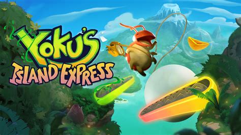 Yoku's Island Express: Delivering Mail and Pinball Bliss on a Tropical Isle!